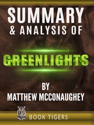 cover image of Summary and Analysis of Greenlights by Matthew McConaughey